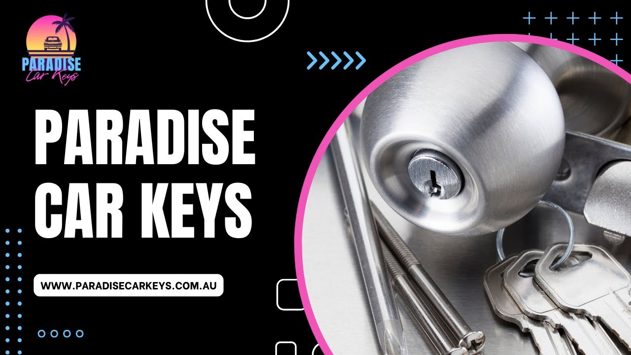 You are currently viewing Paradise Car Keys – Car Locksmith Gold Coast Gilston, AU